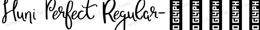 Huni Perfect Regular字体转换